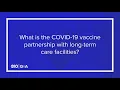 How will CVS vaccinate 700 000 people in long-term care facilities Q A