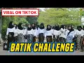 Download Lagu VIRAL TIKTOK‼️ Trend Tiktok Batik Challenge #batikbersama