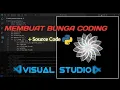 MEMBUAT BUNGA CODING PYTHON VISUAL STUDIO