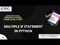Multiple If Statement in python Part-15