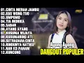 Lagu FULL ALBUM DANGDUT POPULER TERBARU 2025 | LAGU DANGDUT HITS SEPANJANG MASA