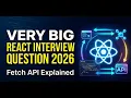 React JS API Fetch Interview Question Most Asked React Interview Questions