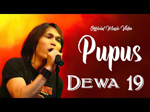 Download MP3 Pupus - Dewa 19 (Lirik Lagu)