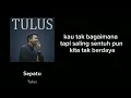 Download Lagu TULUS --- SEPASANG SEPATU ( LYRICS ) #lyrics #lyricvideo