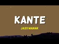 Kante - Jass Manak | Lyrics 