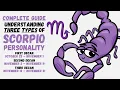There are 3 Different Types of Scorpio || Complete Guide on Scorpio Decans #Scorpio