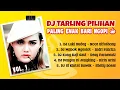 Download Lagu DJ TARLING PILIHAN PALING ENAK BARI NGOPI VOL. 1