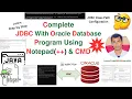 Full Tutorial Java JDBC with Oracle Database Program Using Notepad and CMD Set JDBC Class Path