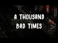 Post Malone - A Thousand Bad Times