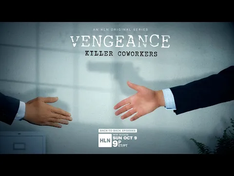 Vengeance: Killer Coworkers (2022) | Official Trailer | HLN
