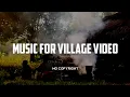 Download Lagu Backsound Pedesaan No Copyright