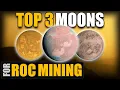 The Top 3 Moons For Roc Mining Hadanite In Star Citizen