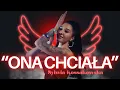 Lagu Sylwia Kossakowska - Ona chciała (Oficjalny teledysk) 2025