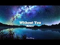 Download Lagu Braaten \u0026 Aili - Without You - (Avicii Tribute) -Slowed Lyrics