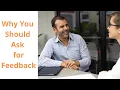 The Power of Asking For Feedback at Work Michael Kerr