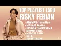 Download Lagu Alamak - Rizky Febian | Full Album Lagu Terbaik \u0026 Terbaru 2025 | Viral Tiktok Spotify