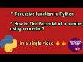 26 Recursive function and factorial of a number using recursion in Python in Tamil