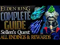 Elden Ring Full Sellen Questline Complete Guide - All Choices Endings and Rewards Explained