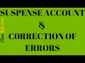 Correction of Errors and the Suspense Account Explained with Examples