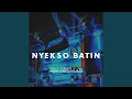 Download Lagu Nyekso Batin