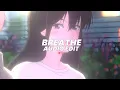 Download Lagu breathe (what's that supposed to be about baby) -years \u0026 years [edit audio]