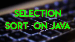 selection sort on java in hindi sorting java tutorial for beginners