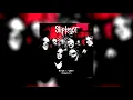 Slipknot - Before I Forget (Instrumental)