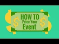 How to Price Your Event