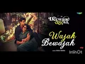 Wajha Bewajah/Do Deewane Sehar main/Vishal Mishra 