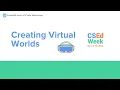 CodeHS Hour of Code Workshop Creating Virtual Worlds