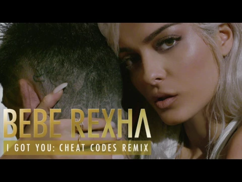 Download MP3 Bebe Rexha - I Got You (Cheat Codes Remix) [Audio]