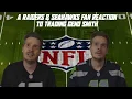 A Raiders Seahawks Fan Reaction to Trading Geno Smith