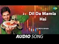Download Lagu Dil Da Mamla | Gurdas Maan | Old Punjabi Songs | Punjabi Songs 2022