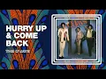 The O'Jays - Hurry Up & Come Back (Official Audio)