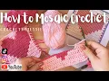 How To Mosaic Crochet for Beginners