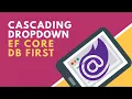 Cascading Dropdowns using EF Core DB First in Blazor BCL