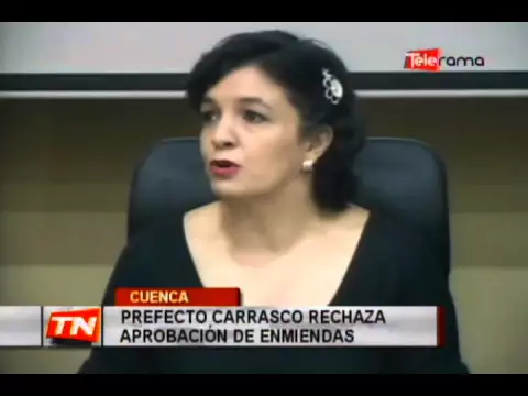 Prefecto carrasco rechaza aprobación de enmiendas