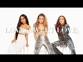 Lagu little mix - love (sweet love) (slowed)