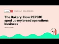 The Bakery How PEP810 sped up my bread operations business - Jacob Coffee