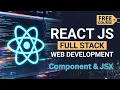React JS Components JSX Explained Learn React from Scratch Full Stack Course