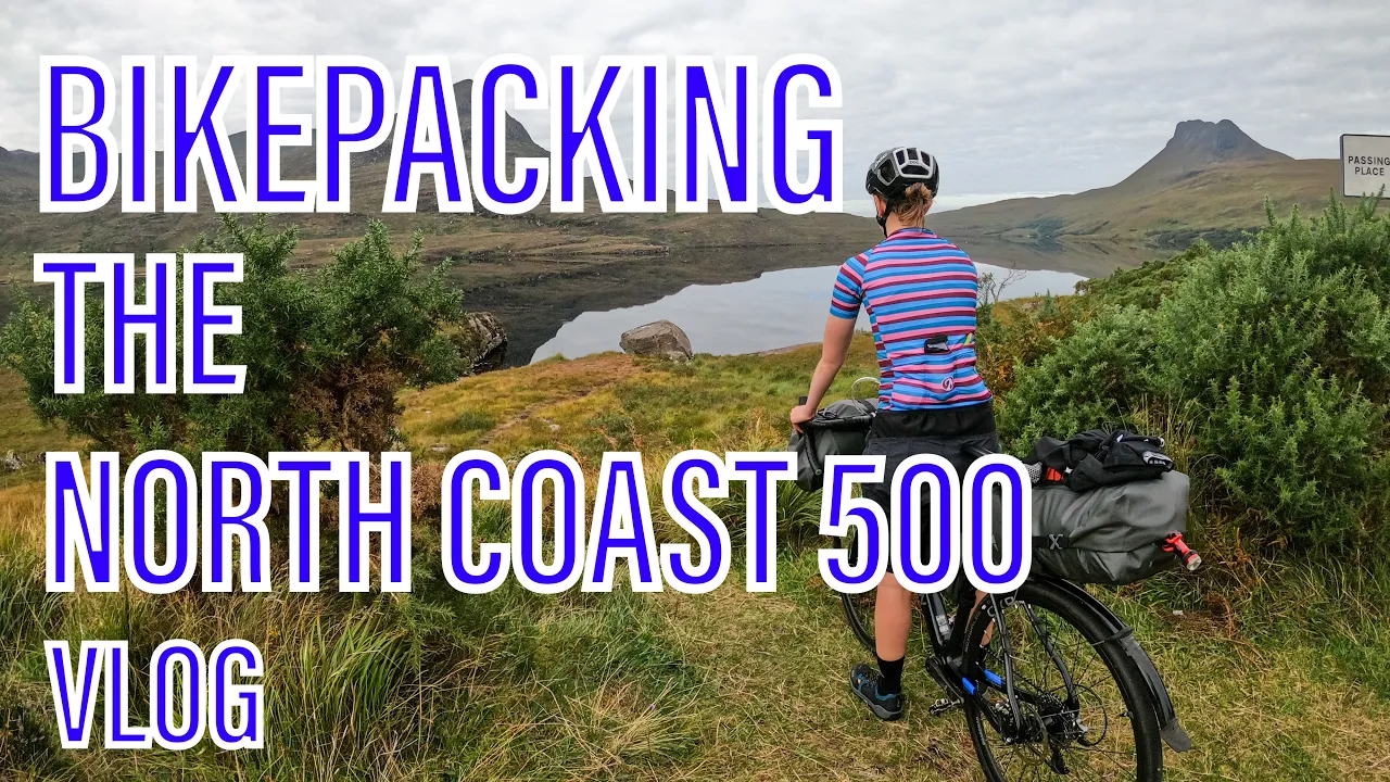 BIKEPACKING THE NORTH COAST 500 VLOG!!!!!