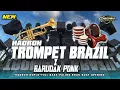 Download Lagu HADROH TROMPET BRAZIL X BARUDAK | COCOK BUAT OPENING | GAGAH OPANK