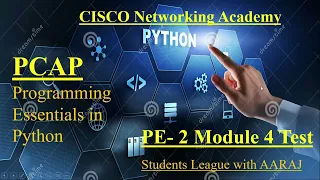 Cisco Programming Essentials in Python - PCAP PE 2 Module 4 Test CISCO Python Essential
