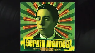 Sérgio Mendes - Mas Que Nada (Official Audio)