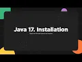 Java 17 Installation