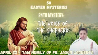 Download April 23- 50 Easter Mysteries/24th Mystery: THE VOICE OF THE SHEPHERD MP3