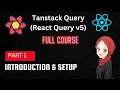 TanStack Query React Query Tutorial Installation Part 1