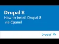 How to install Drupal 8 via Cpanel