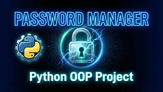 Python OOP Project Build a Password Manager with JSON Beginner Friendly