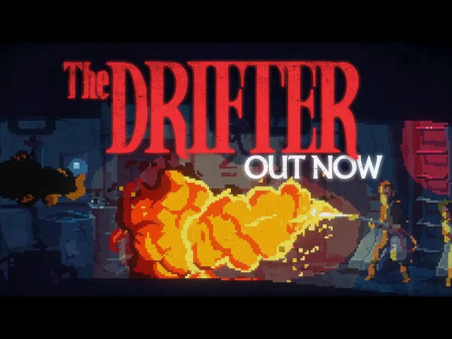 The Drifter - Launch Trailer